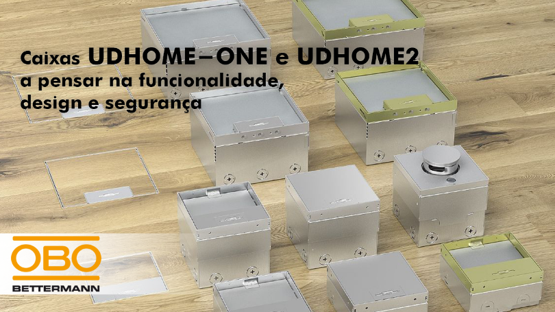 Caixas UDHOME-ONE e UDHOME2  da Obo Bettermann